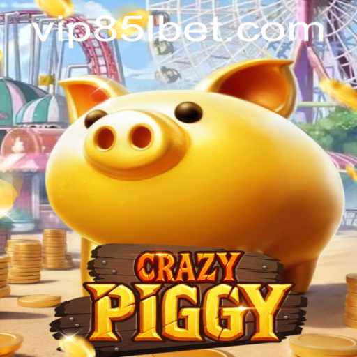 Explore the Thrilling World of CrazyPiggy and the 85lbet PH Login