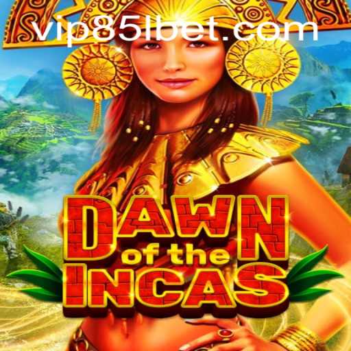 Dawning the Age of Adventure with DawnoftheIncas